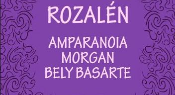 Rozalén, Amparanoia, Morgan y Bely Basarte actuarán en ‘Almería 100 Por Ciento Mujer’