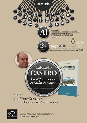 ‘La Alpujarra en caballos de vapor’ de Eduardo Castro en Letras Capitales