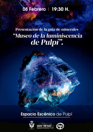 Presentación de la guía de minerales “Museo de la luminiscencia" de Pulpí