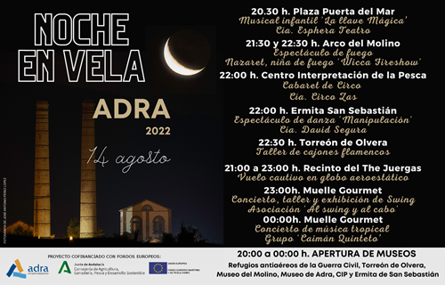 La ciudad de Adra pasará la ‘Noche en Vela’ el próximo domingo con actividades para todos los públicos
 