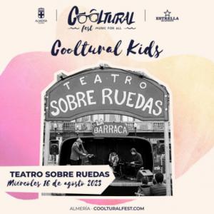 Cooltural Fest calienta motores con el espectáculo infantil ‘Teatro sobre ruedas’