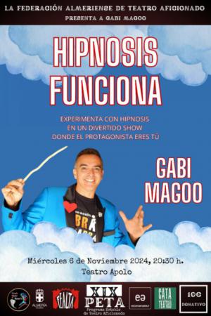 Gabi Magoo trae "Hipnosis funciona" al Teatro Apolo