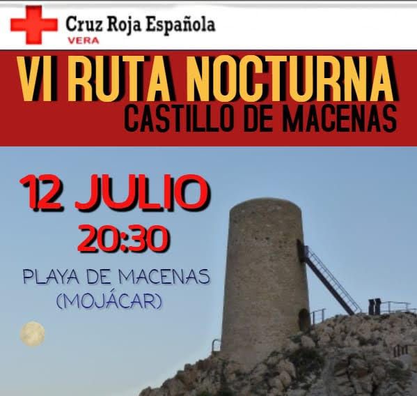 Cruz Roja Vera organiza la VI Ruta Nocturna de Senderismo - Castillo de Macenas