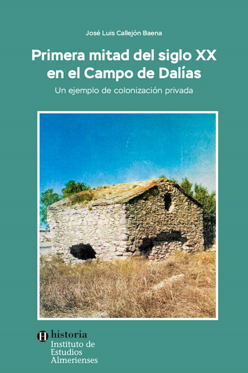 El IEA publica una obra sobre el campo de Dalías en la primera mitad del siglo XX