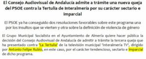 El PSOE critica la "imparcialidad" del moderador de "La Tertulia"