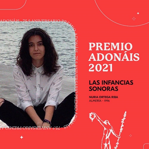 La almeriense Nuria Ortega gana el Premio Adonáis 2021