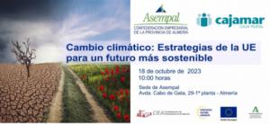 Asempal y Cajamar: El cambio climático como oportunidad de negocio