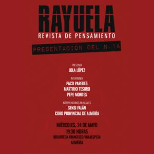 Presentación de la renacida revista “RAYUELA”