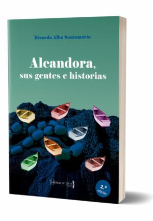 “Alcandora, sus gentes e historias” es la nueva obra de Ricardo Alba