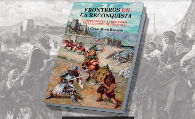 Presentación del libro Fronteros de la Reconquista