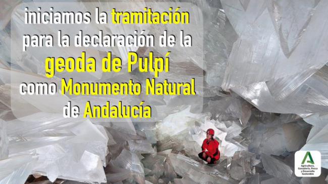 La Junta tramita la declaración de la Geoda de Pulpí como Monumento Natural de Andalucía