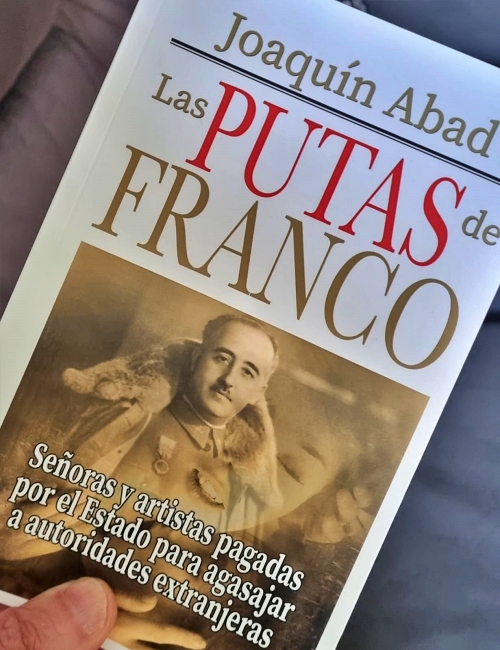 Abad dice que “Las putas de Franco” es “una ficción muy real”