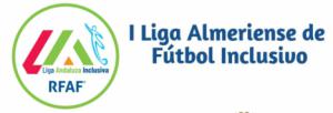 Diputación, A Toda Vela y la Federación Andaluza se unen en la I Liga Almeriense de Fútbol Inclusivo