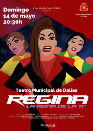 Llega a Dalías la obra `Regina. La reina de la televisión´